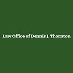Clic para ver perfil de Law Office of Dennis J. Thornton, abogado de Apelación por negativa de beneficios en Hayward, CA